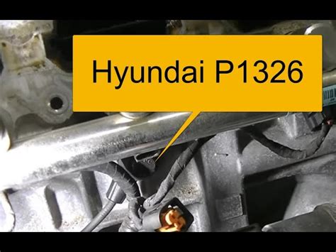 hyundai code p1326|p1326 code hyundai sonata.